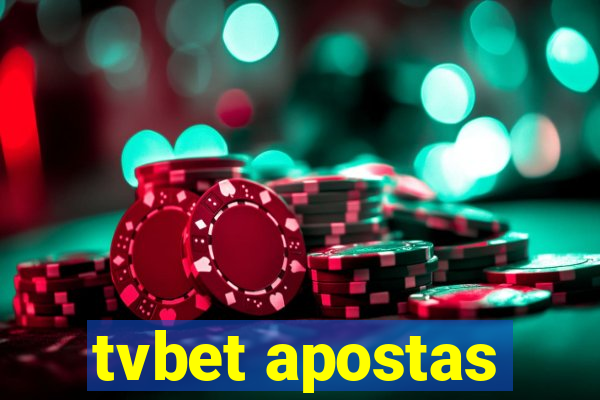 tvbet apostas